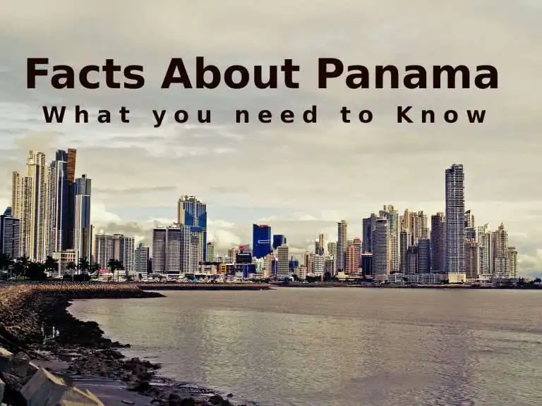 Facts About Panama
