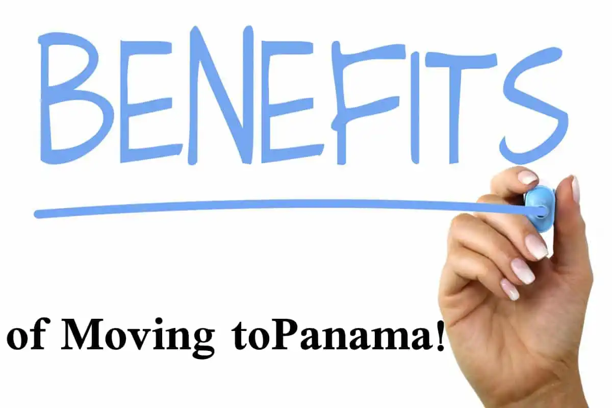 Benefits of Moving to Panama